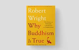 Why buddhism is true